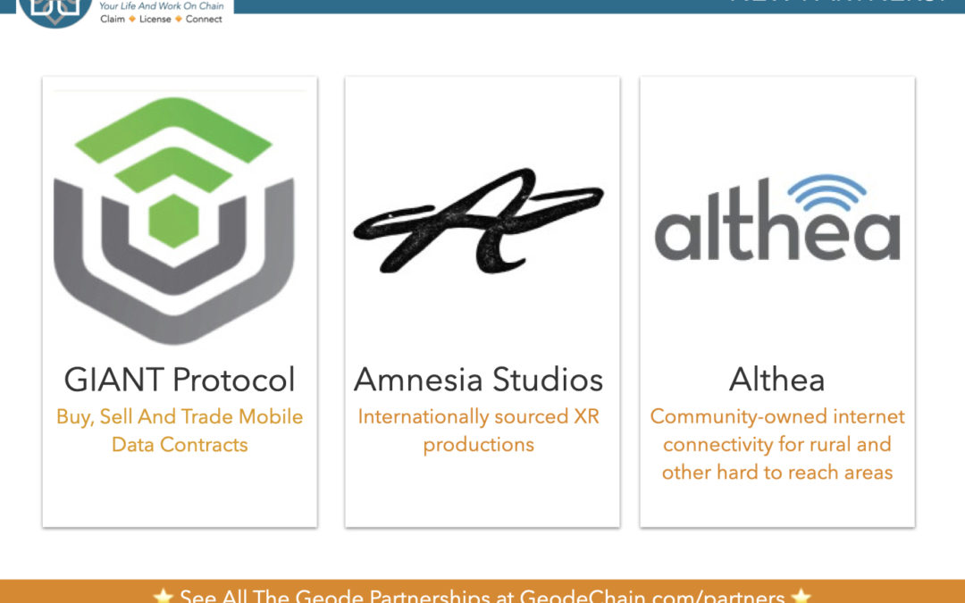 New Geode Partners Empowering Individuals And Communities Worldwide – GIANT Protocol, Amnesia Studios & Althea